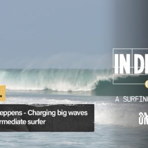 Ep 33 | Melissa Keppens: Charging big waves as an average surfer | In Depth - A Surfing Podcast