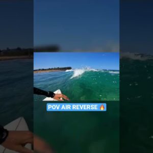 POV SURFING CLEAN AIR REVERSE 🔥