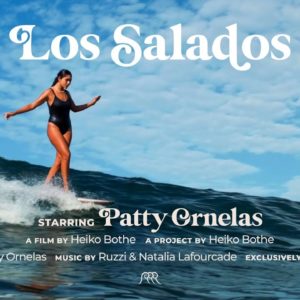 Los Salados | Ep.01 | Patty Ornelas | Mexican beautiful surf film by Heiko Bothe