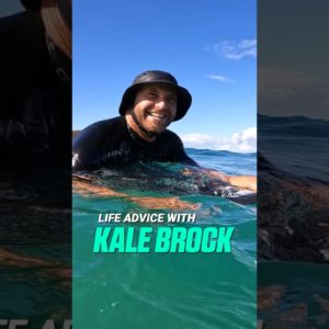 KALE BROCK SHARES A VALUABLE LIFE LESSON! #lifeadvice #surfing #lifelesson #surfedit #surfshorts