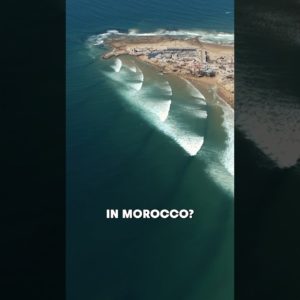 There's Waves in Morocco?