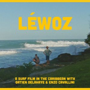 LEWOZ | A Surf Film in the Caribbean with Gatien Delahaye & Enzo Cavallini